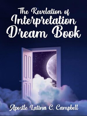 cover image of The Revelation of Interpretation Dream Book